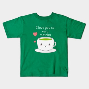 Funny Matcha Tea Pun T-Shirt Kids T-Shirt